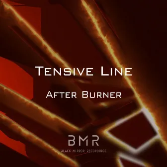 After Burner by Tensive Line