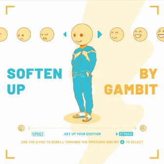 Soften Up by Gambit