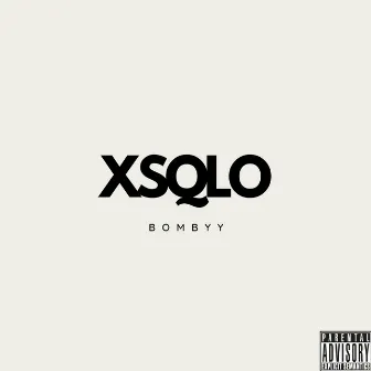 XSQLO by Bombyy