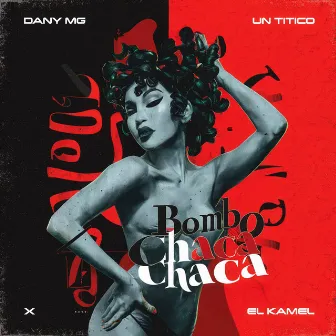 Bombo Chaca Chaca by El Dany MG