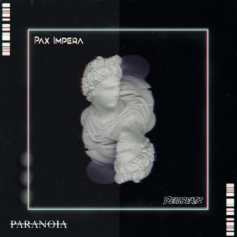 Paranoia by Pax Impera