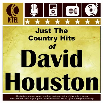 Just The Country Hits Of David Houston by David Houston