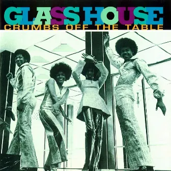 Crumbs Off The Table by Glass House