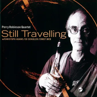 Still Travelling by Perry Robinson Quartet