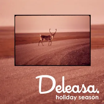 Holiday Season by Deleasa