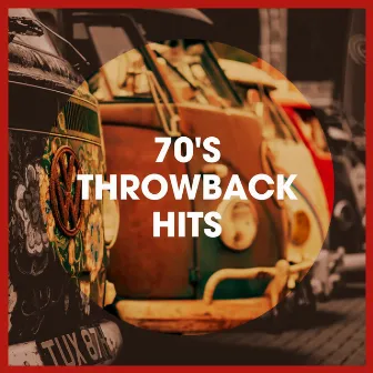 70's Throwback Hits by 70s Love Songs