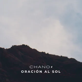 Oración Al Sol by Chano