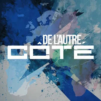 De l'Autre Côté by Melo Records