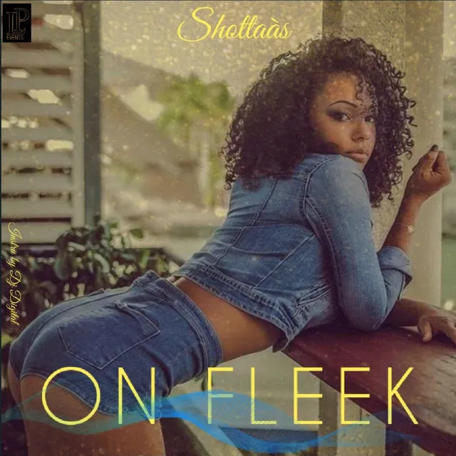 Shottaàs - On fleek