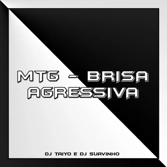 MTG - BRISA AGRESSIVA