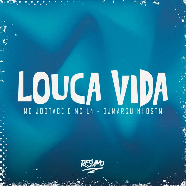 Louca Vida