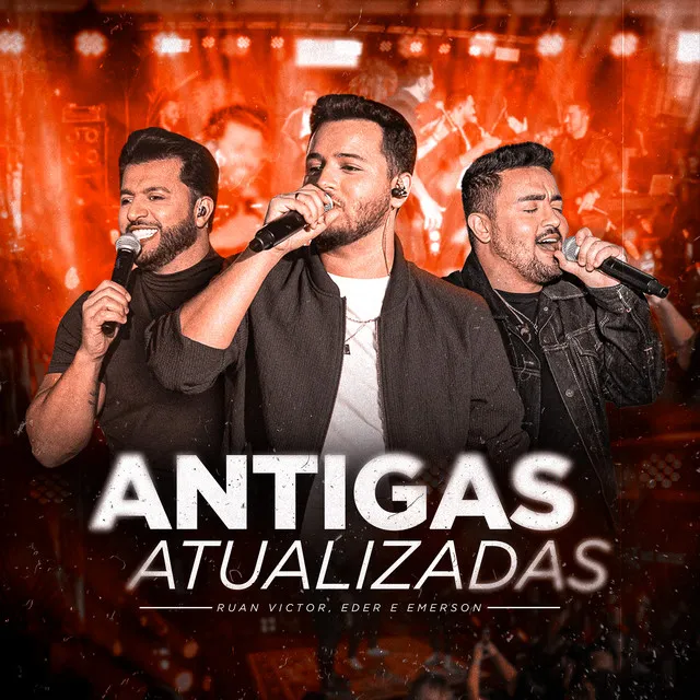 Antigas Atualizadas - Ao Vivo