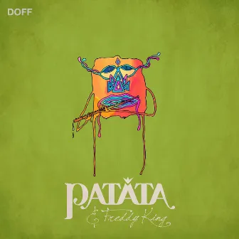 Doff by PATATA & Freddy King