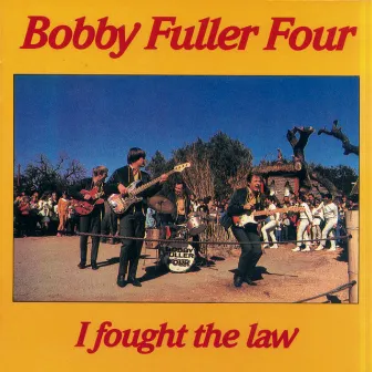 I Fought the Law by The Bobby Fuller Four