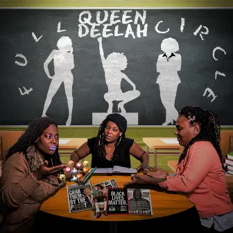 Full Circle - EP by Queen Deelah