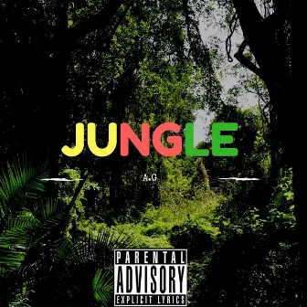 Jungle by A.G