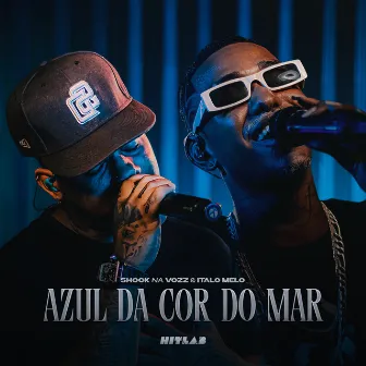 Azul da Cor do Mar (Ao Vivo) by Shook Na Vozz