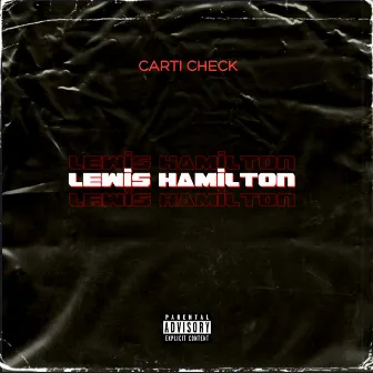 LEWIS HAMILTON by CARTI CHECK