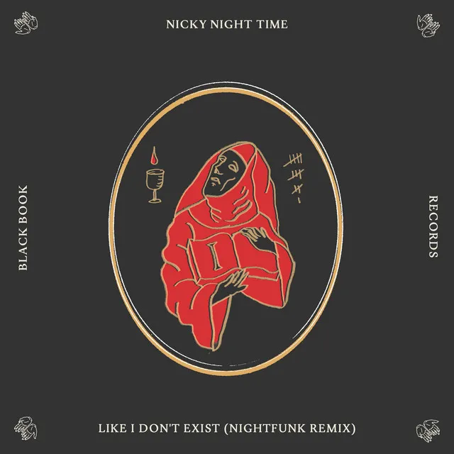 Like I Don't Exist - NightFunk Remix