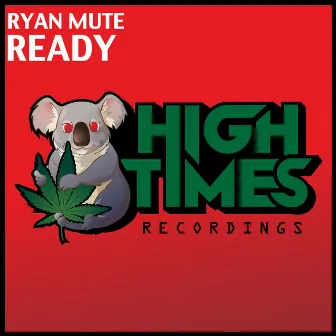 Ready by Ryan Mute