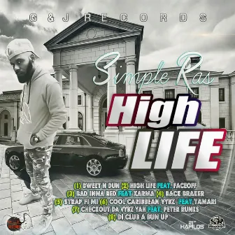 High Life by Simple Ras