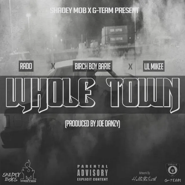 Whole Town (feat. Lil Mikee & Birch Boy Barie)