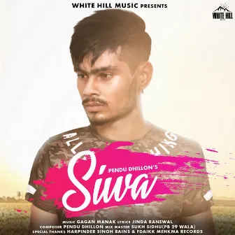 Siwa by Pendu Dhillon