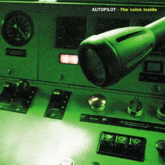 The Voice Inside by Autopilot