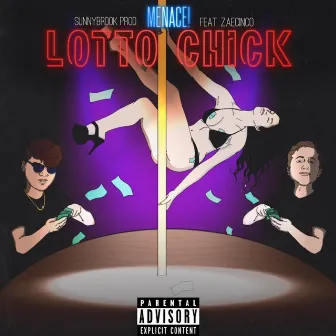 Lotto Chick by Menace!