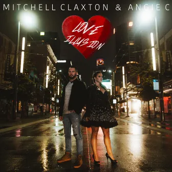 Love Illusion by Mitchell Claxton