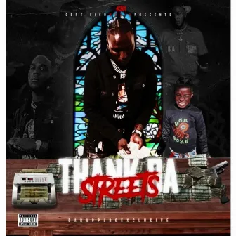 THANK DA STREETS by KBA