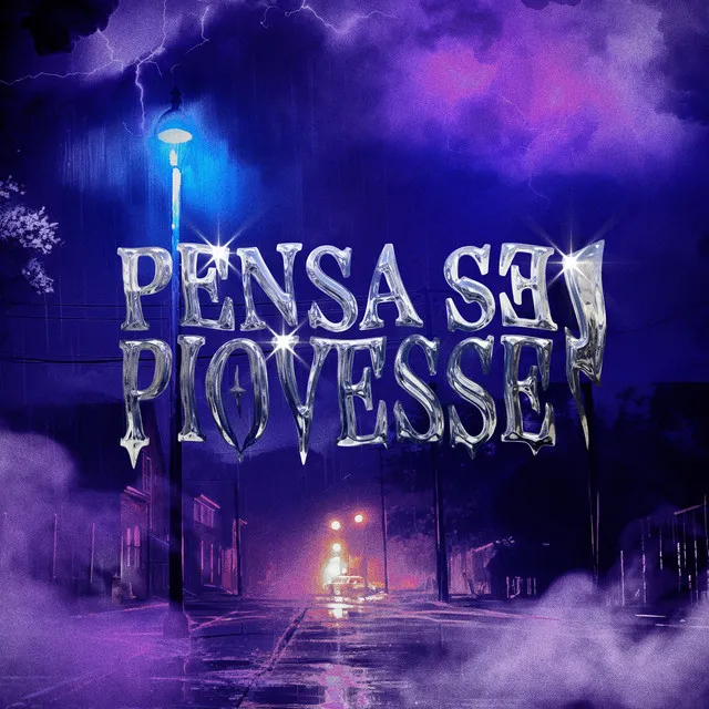 PENSA SE PIOVESSE