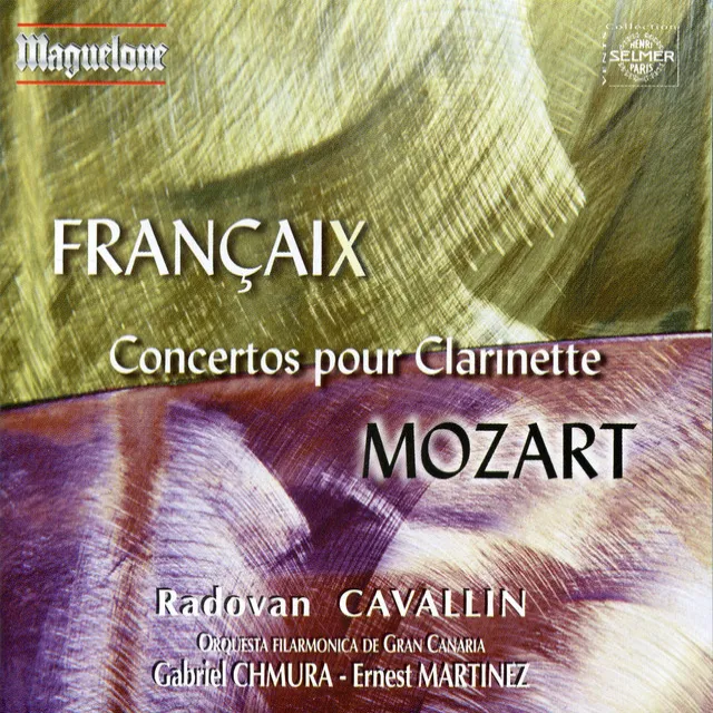 Mozart & Françaix: Concertos pour Clarinette