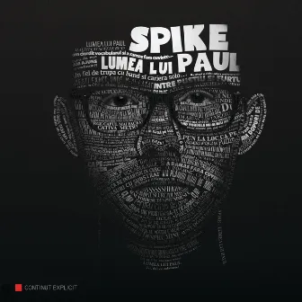 Lumea lui Paul by Spike