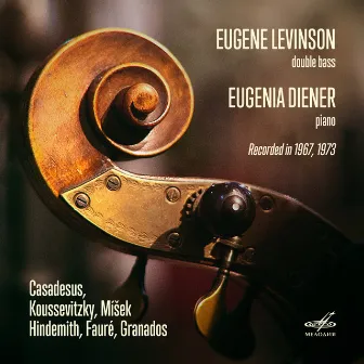 Casadesus, Koussevitzky, Mišek, Hindemith, Fauré, Granados by Eugenia Diener