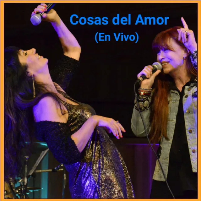 Cosas del Amor (En Vivo)