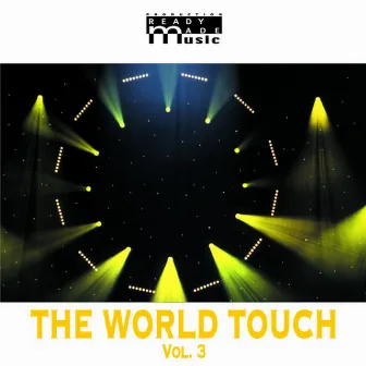 The World Touch Vol 3, Exotic Ambient Music by Christophe Kovacs