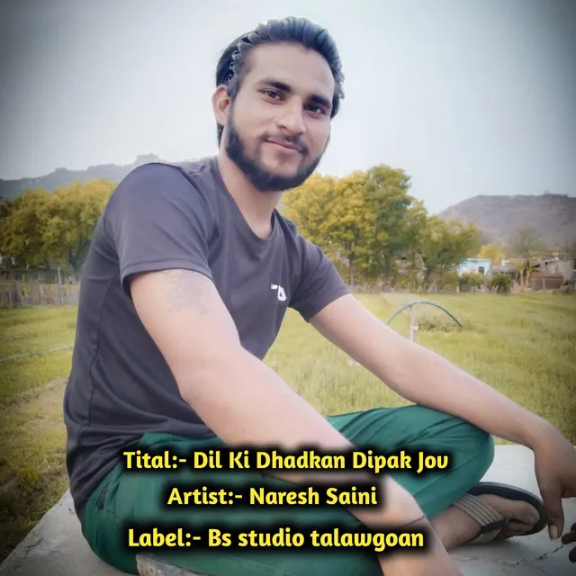 Dil Ki Dhadkan Dipak Jov