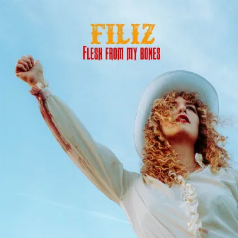 Flesh from My Bones by Filiz