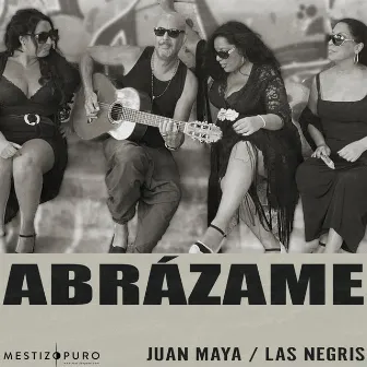 Abrázame by Juan Maya