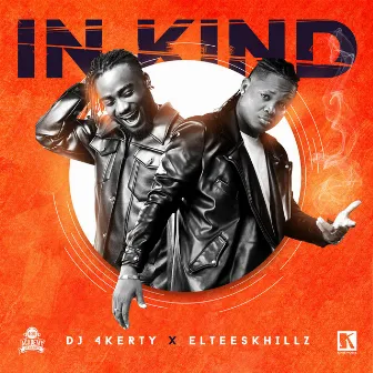 In Kind by Dj 4kerty