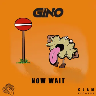 Now Wait by Gino