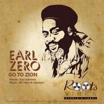 Go to Zion (Discomix) by Earl Zero