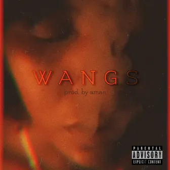 Wangs by Ziggy Zombie