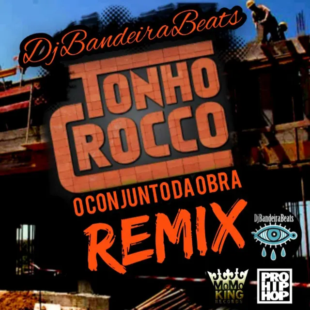 O Conjunto Da Obra - Remix