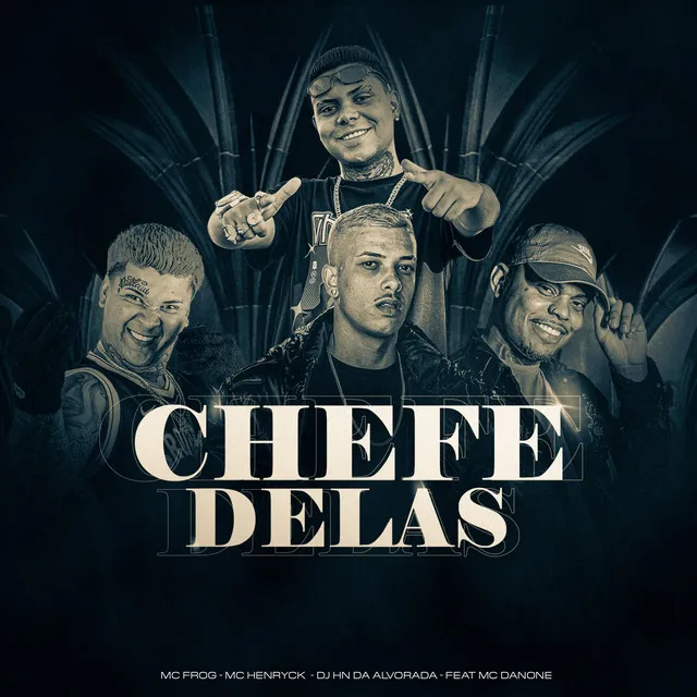 Chefe Delas