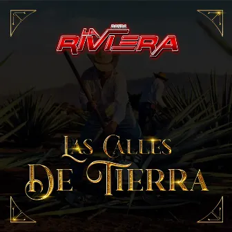 Las Calles de Tierra by Banda la Riviera