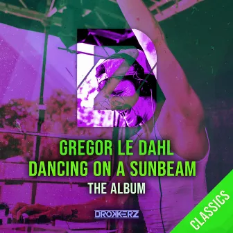 Dancing on a Sunbeam by Gregor Le Dahl