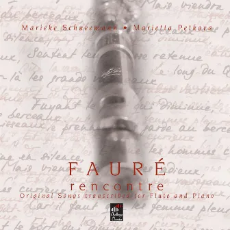 Fauré Rencontre by Marietta Petkova