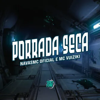 Porrada Seca by NavasMC Oficial